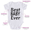 Best Baby Ever-Onesie-Best Gift For Babies-Adorable Baby Clothes-Clothes For Baby-Best Gift For Papa-Best Gift For Mama-Cute Onesie