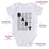 Baby Baby Baby Baby-Onesie-Best Gift For Babies-Adorable Baby Clothes-Clothes For Baby-Best Gift For Papa-Best Gift For Mama-Cute Onesie