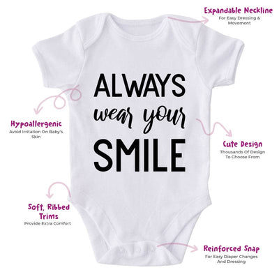 Always Wear Your Smile-Onesie-Best Gift For Babies-Adorable Baby Clothes-Clothes For Baby-Best Gift For Papa-Best Gift For Mama-Cute Onesie