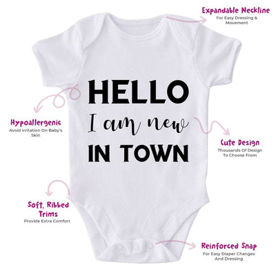 Hello I Am New In Town-Onesie-Best Gift For Babies-Adorable Baby Clothes-Clothes For Baby-Best Gift For Papa-Best Gift For Mama-Cute Onesie