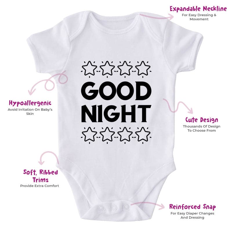 Good Night-Onesie-Best Gift For Babies-Adorable Baby Clothes-Clothes For Baby-Best Gift For Papa-Best Gift For Mama-Cute Onesie