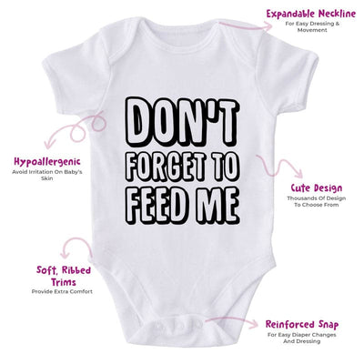 Don't Forget To Feed Me-Onesie-Best Gift For Babies-Adorable Baby Clothes-Clothes For Baby-Best Gift For Papa-Best Gift For Mama-Cute Onesie