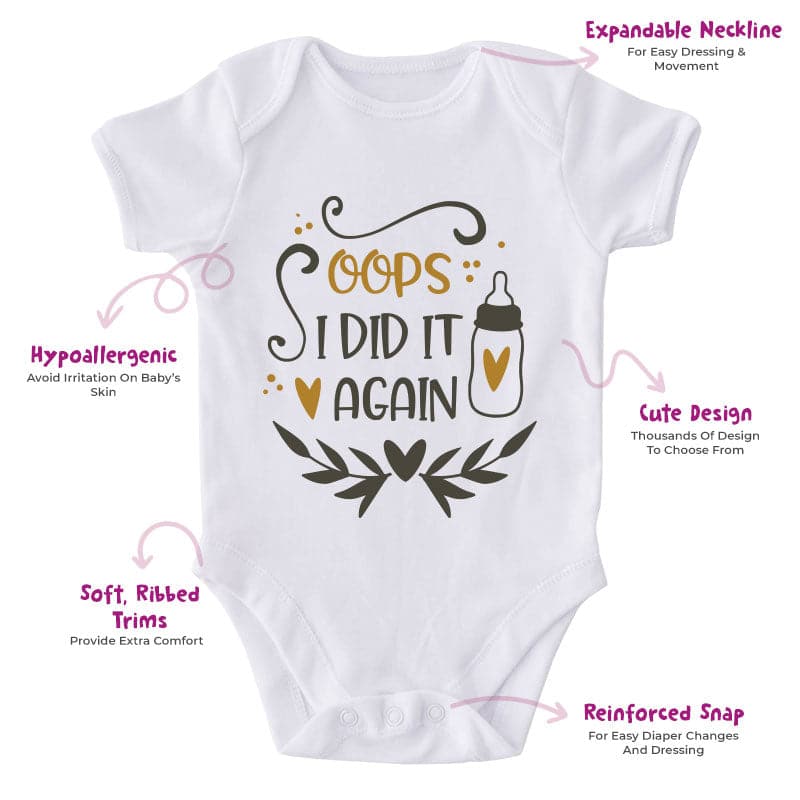 Oops I Did It Again-Onesie-Best Gift For Babies-Adorable Baby Clothes-Clothes For Baby-Best Gift For Papa-Best Gift For Mama-Cute Onesie