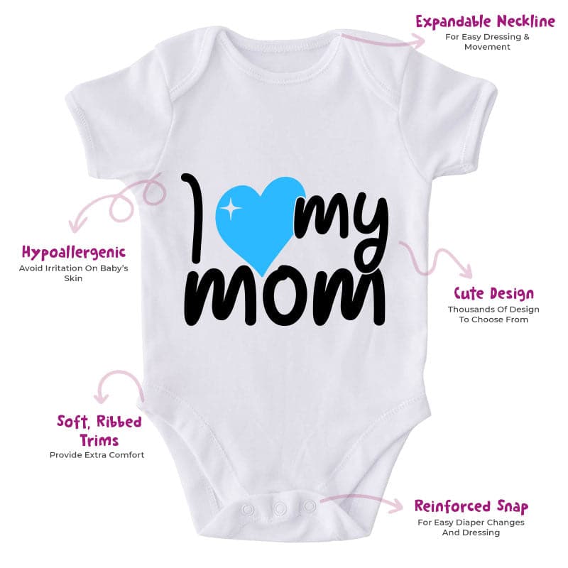 I 💙 My Mom-Onesie-Best Gift For Babies-Adorable Baby Clothes-Clothes For Baby-Best Gift For Papa-Best Gift For Mama-Cute Onesie