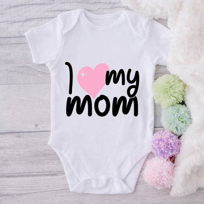 I Love My Mom-Onesie-Best Gift For Babies-Adorable Baby Clothes-Clothes For Baby-Best Gift For Papa-Best Gift For Mama-Cute Onesie