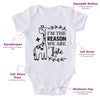 I'm The Reason We Are Late-Onesie-Best Gift For Babies-Adorable Baby Clothes-Clothes For Baby-Best Gift For Papa-Best Gift For Mama-Cute Onesie
