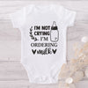 I'm Not Crying I'm Ordering Milk-Onesie-Best Gift For Babies-Adorable Baby Clothes-Clothes For Baby-Best Gift For Papa-Best Gift For Mama-Cute Onesie
