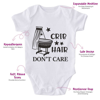 Crib Hair Don't Care-Onesie-Best Gift For Babies-Adorable Baby Clothes-Clothes For Baby-Best Gift For Papa-Best Gift For Mama-Cute Onesie