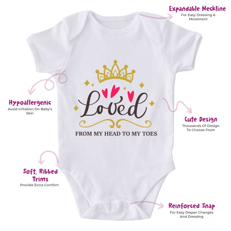 Loved From Head To My Toes-Onesie-Best Gift For Babies-Adorable Baby Clothes-Clothes For Baby-Best Gift For Papa-Best Gift For Mama-Cute Onesie