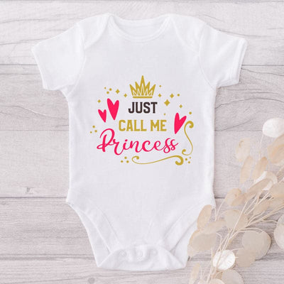 Just Call Me Princess-Onesie-Best Gift For Babies-Adorable Baby Clothes-Clothes For Baby-Best Gift For Papa-Best Gift For Mama-Cute Onesie