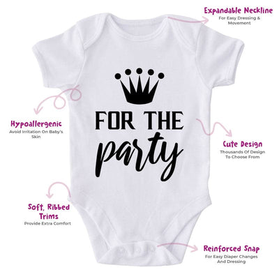 For The Party-Onesie-Best Gift For Babies-Adorable Baby Clothes-Clothes For Baby-Best Gift For Papa-Best Gift For Mama-Cute Onesie