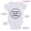 Because You Are A Diva-Onesie-Best Gift For Babies-Adorable Baby Clothes-Clothes For Baby-Best Gift For Papa-Best Gift For Mama-Cute Onesie