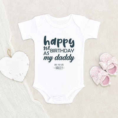 Baby Shower Gift Dad Birthday Baby Onesie Happy First Birthday As My Daddy Personalized Baby Onesie Custom Name Baby Onesie Unique Baby Onesie