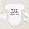 Gift for Niece/Nephew Funny Baby Onesie My Aunt And I Talk Shit About You Baby Onesie Baby Shower Gift Cute Baby Onesie