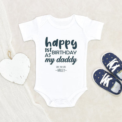 Baby Shower Gift Dad Birthday Baby Onesie Happy First Birthday As My Daddy Personalized Baby Onesie Custom Name Baby Onesie Unique Baby Onesie