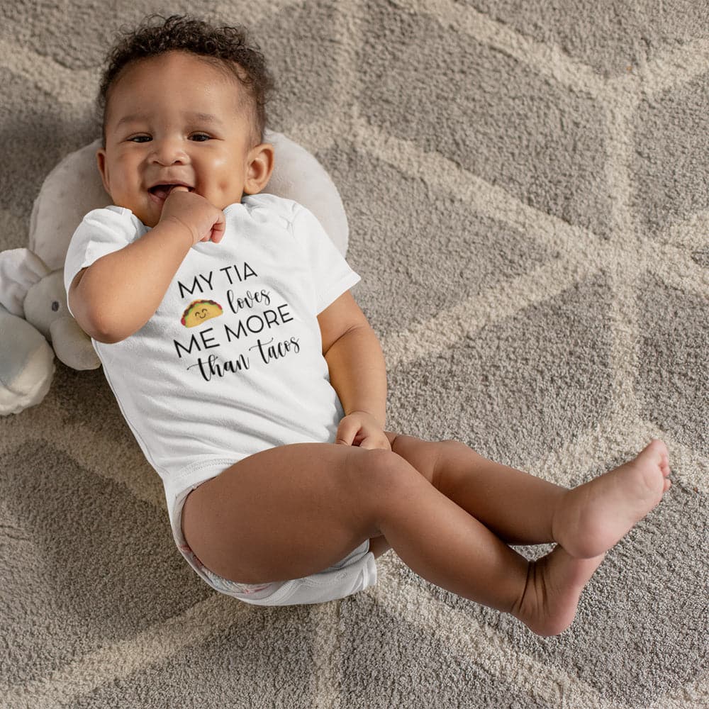 Cute Baby Clothes - Tia Baby Onesie - My Tia Loves Me More Than Tacos Onesie - Tacos Lover Baby Onesie - Cute Tacos Baby Onesie