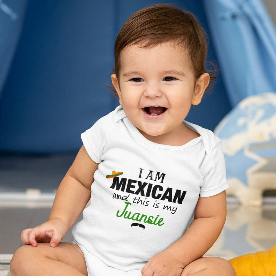 Cute Mexican Onesie - Mexican Baby Clothes - I Am Mexican And This Is My Juansie Onesie